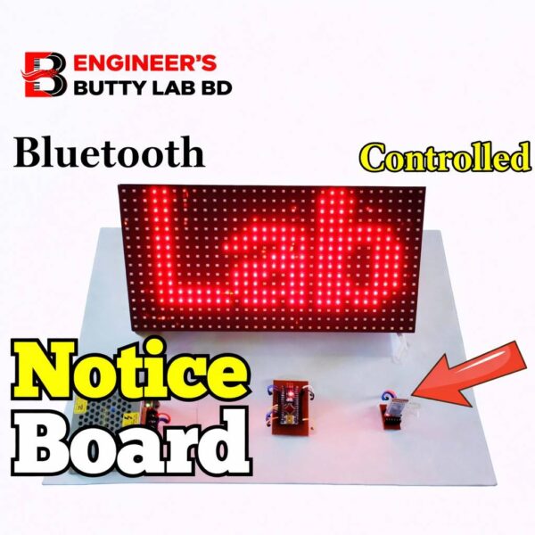 Bluetooth Controlled Notice Board Using Arduino Nano, HC-O5