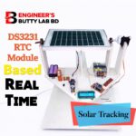 DS3231- RTC Module Based Real Time Dual Axis Solar Tracking System